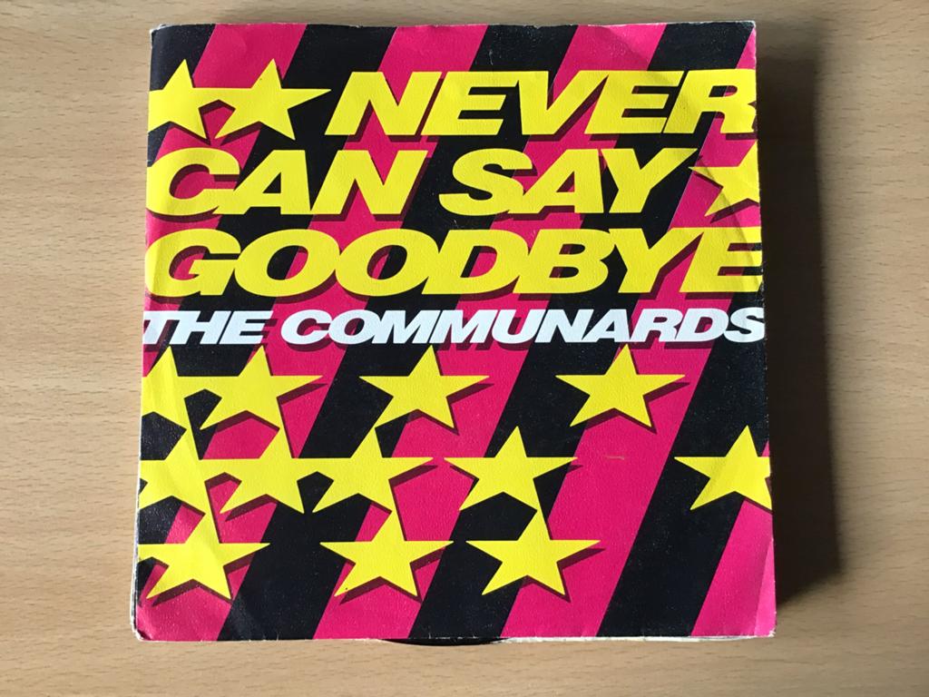 The Communards-Never can say goodbye. Vinyl single., Ophalen of Verzenden, Gebruikt, 7 inch, Single
