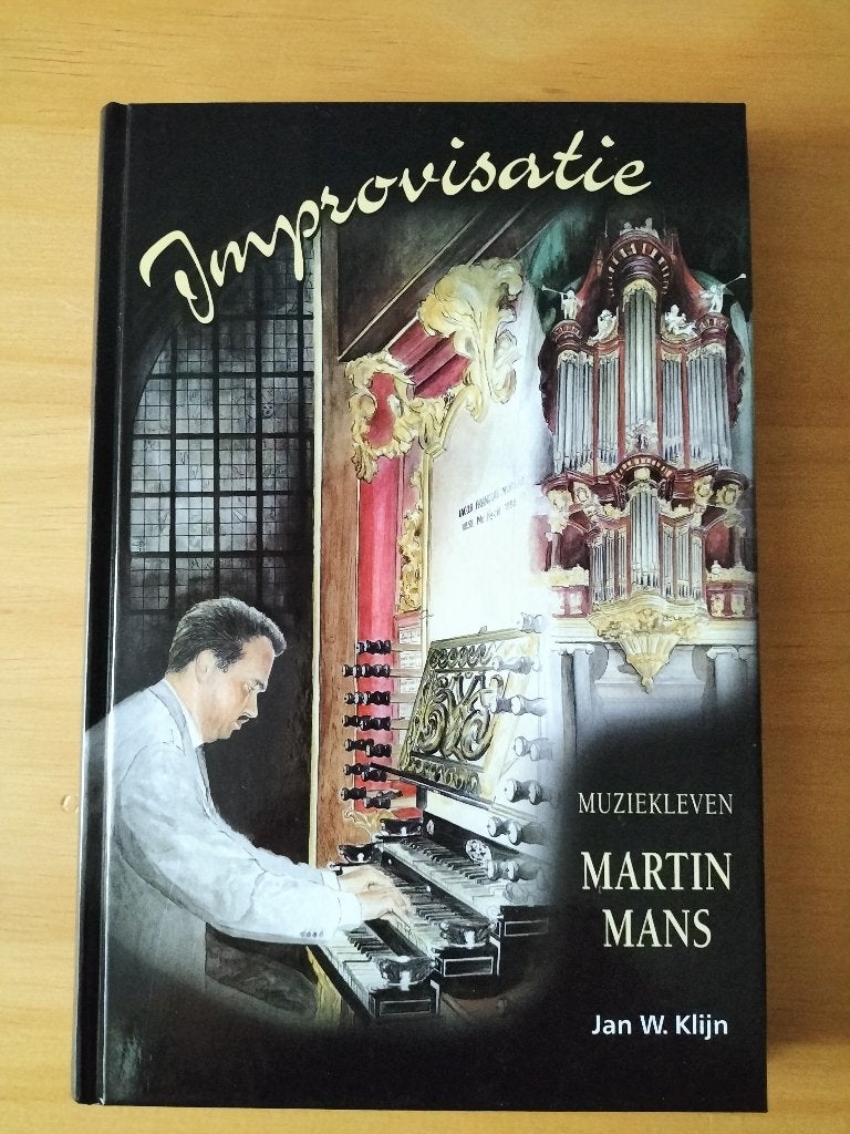 Improvisatie: Muziekleven Martin Mans - Jan W. Klijn, Boeken, Ophalen of Verzenden, Zo goed als nieuw, Jan W. Klijn, Nederland