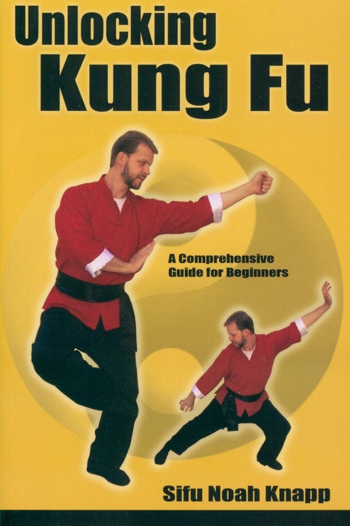 UNLOCKING KUNG FU A COMPREHENSIVE GUIDE FOR BEGINNERS, Verzenden, Zo goed als nieuw, Vechtsport