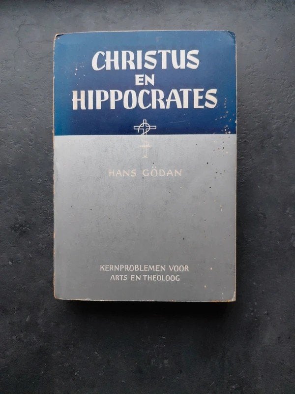 Christus en Hippocrates - Hans Gödan (1959), Ophalen of Verzenden, Gelezen, Hans Gödan, Christendom | Katholiek