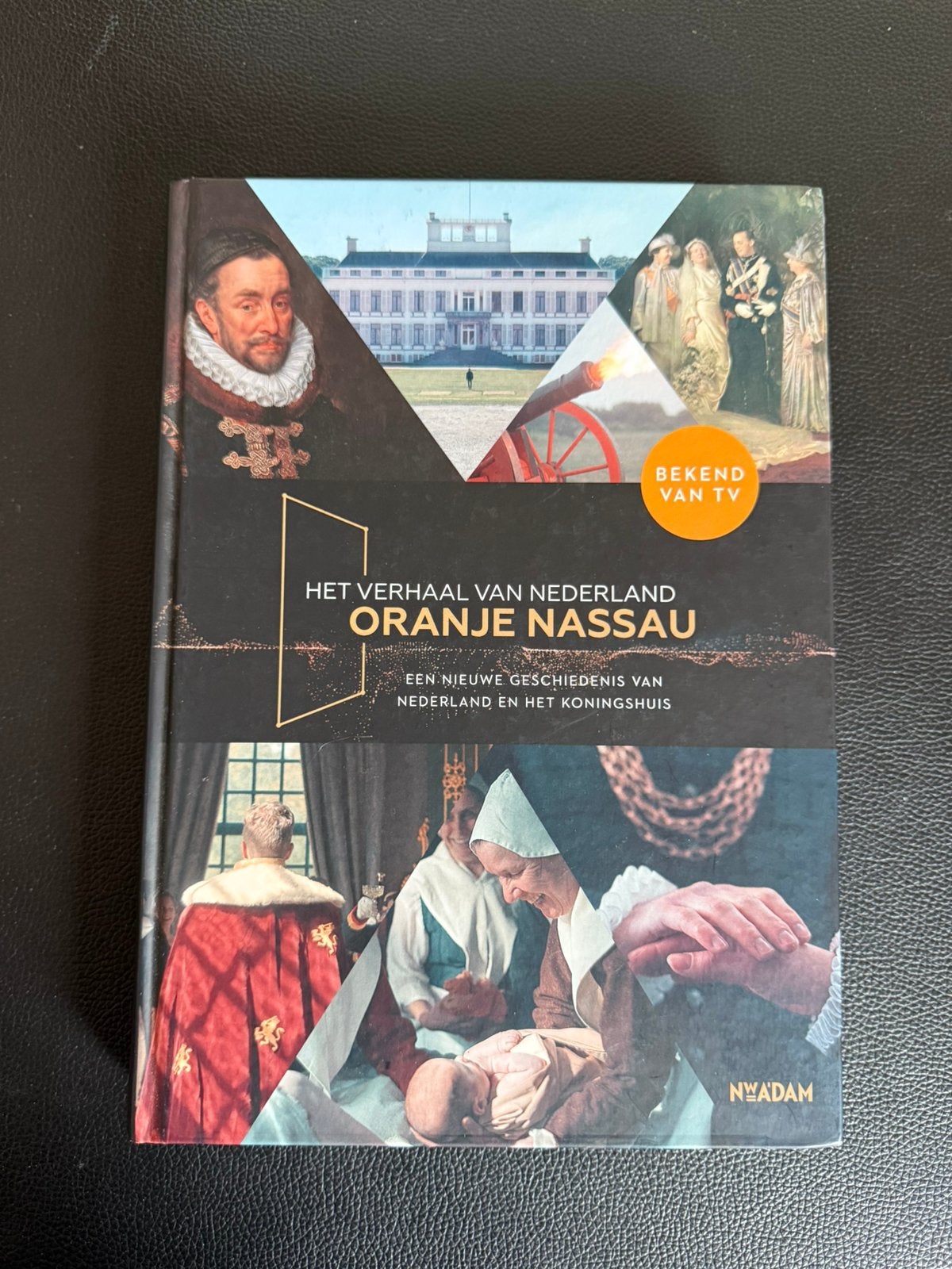 Het verhaal van nederland - oranje nassau, Ophalen of Verzenden, Zo goed als nieuw