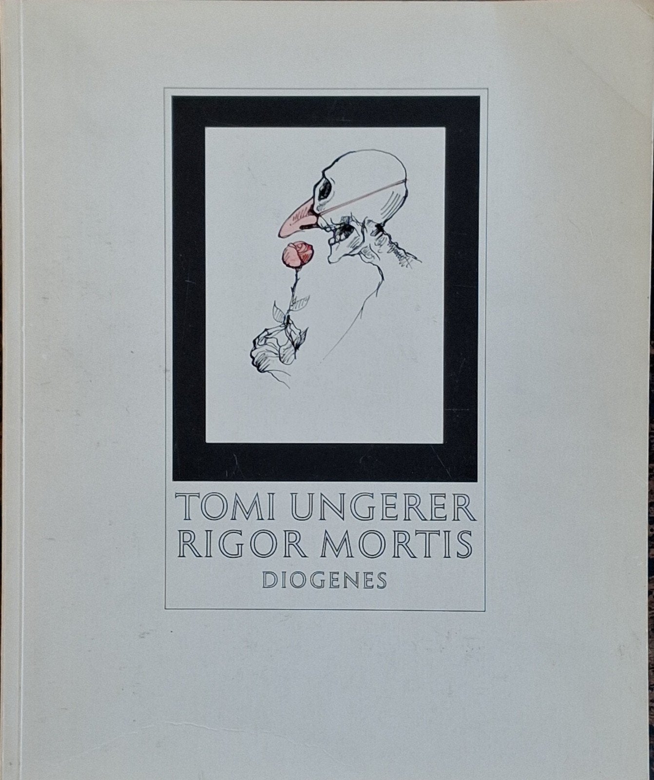 Tomi Ungerer, Rigor Mortis. Sarcastische cartoons., Boeken, Amerika, Zo goed als nieuw, Tomi Ungerer, Ophalen