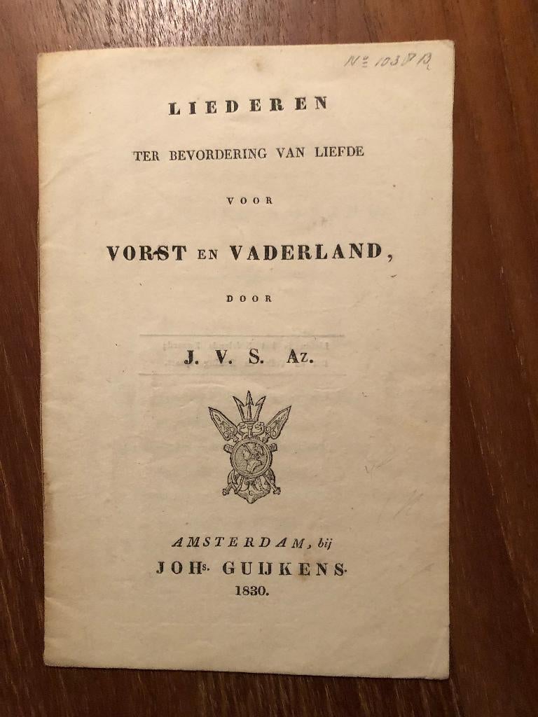 1830 J.V.S. Az (Jan van Straten): Liederen ter Bevordering, Gelezen, Verzenden, JVS A.ZN. (Jan van Straten), Voor 1940