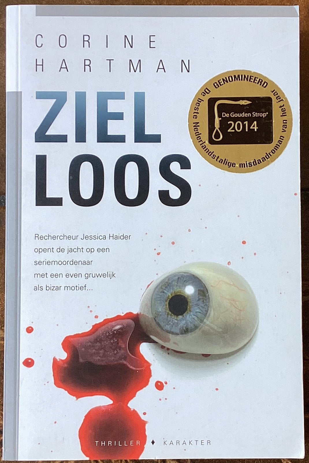 Thriller - Corine Hartman Zielloos, Ophalen of Verzenden, Zo goed als nieuw