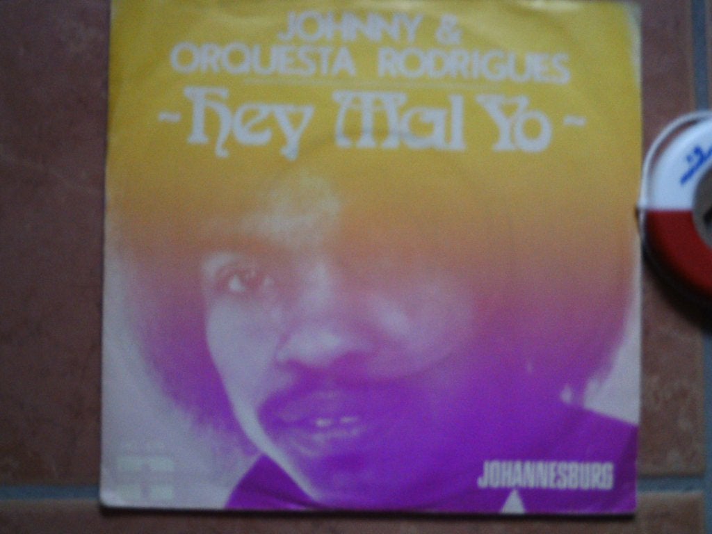 johnny & orquesta rodrigues - hey mal yo 8jun, 7 inch, Single, Ophalen of Verzenden, Pop