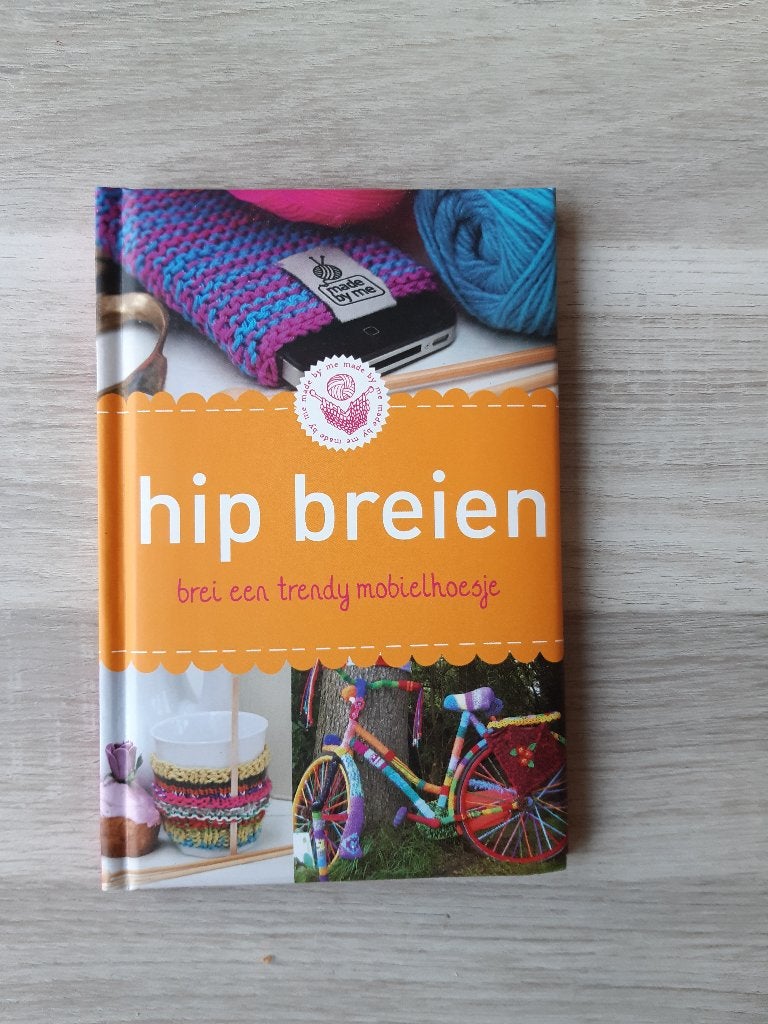 Hip Breien: Brei een trendy mobielhoesje - Nieuw boek, Boeken, Ophalen of Verzenden, Nieuw, Breien en Haken