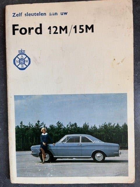 Zelf sleutelen aan uw FORD 12 M 15 M (koopje), Verzenden