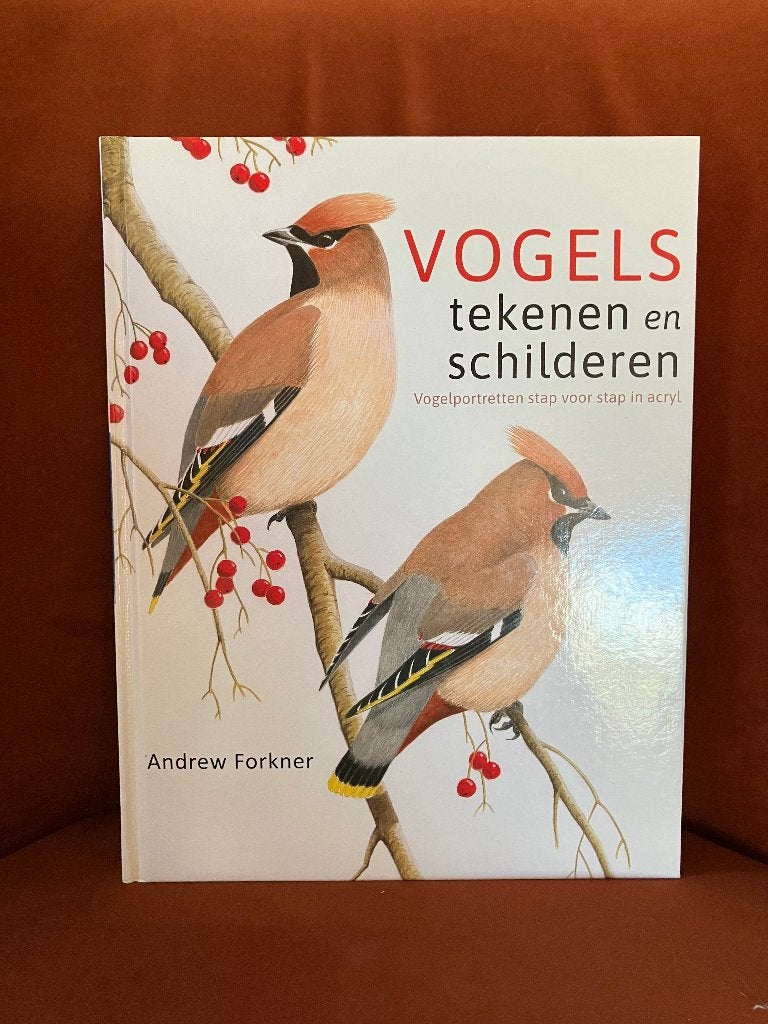 vogels tekenen en schilderen  - A. Forkner, Boeken, Ophalen of Verzenden, Zo goed als nieuw, Tekenen en Schilderen