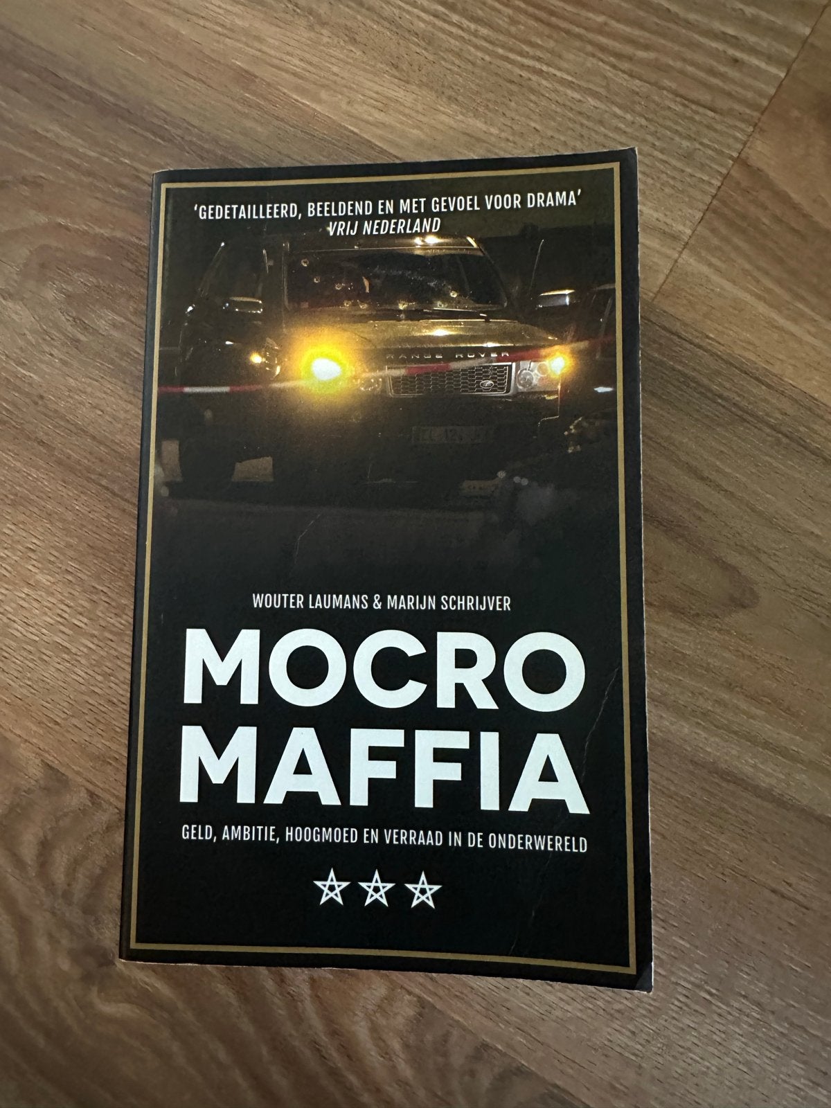 Mocro Maffia - Wouter Laumans & Marijn Schrijver, Verzenden, Gelezen, Nederland
