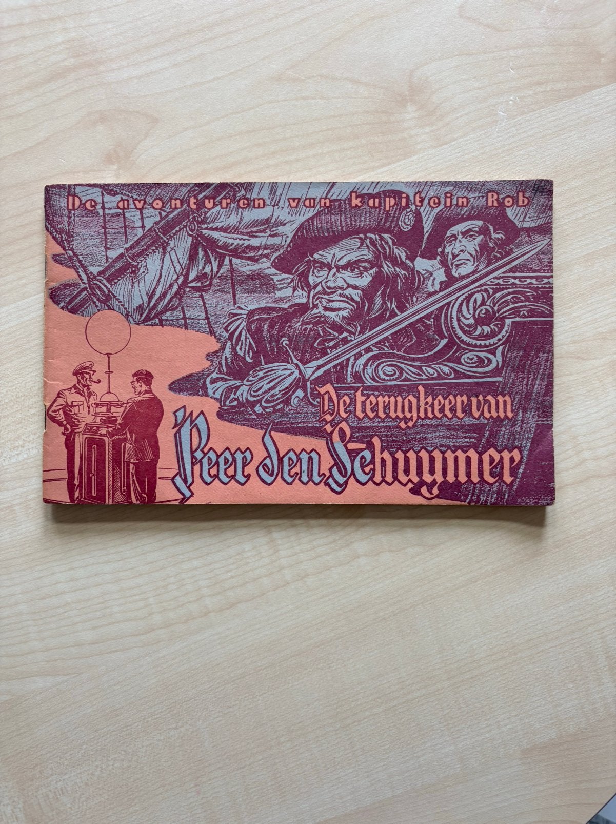 Avonturen van Kapitein Rob - Terugkeer van Peer den Schuymer, Boeken, Eén stripboek, Ophalen of Verzenden, Gelezen