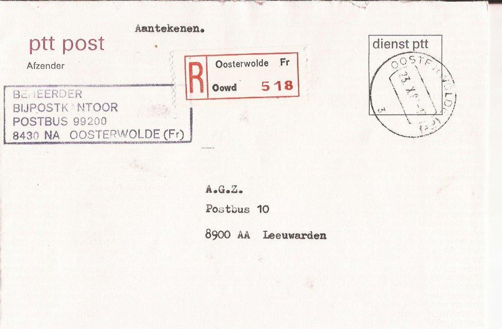 OOSTERWOLDE Fr 1981 Dienst PTT Beheerder Bijpostkantoor, Verzenden, 1980 tot heden, Gelopen, Friesland