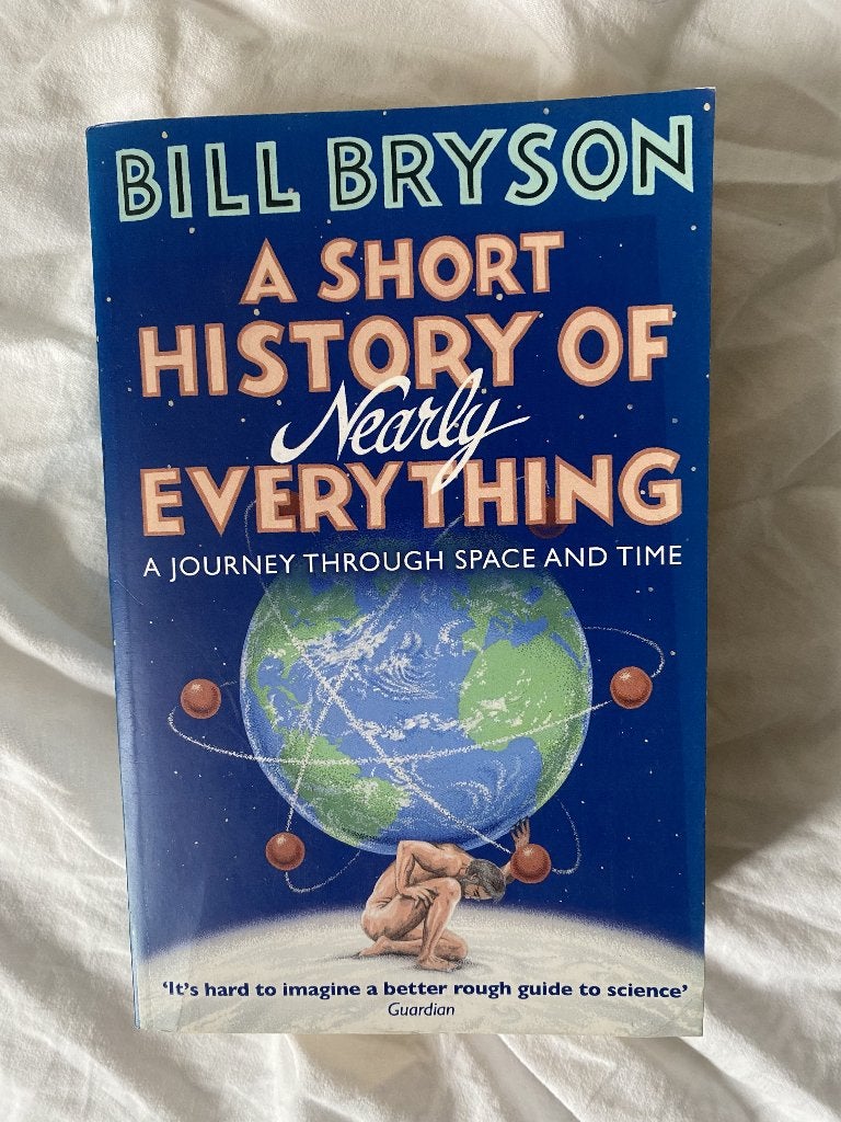 A Short History of Nearly Everything - Bill Bryson, Ophalen of Verzenden, Zo goed als nieuw, Bill Bryson, Natuurwetenschap