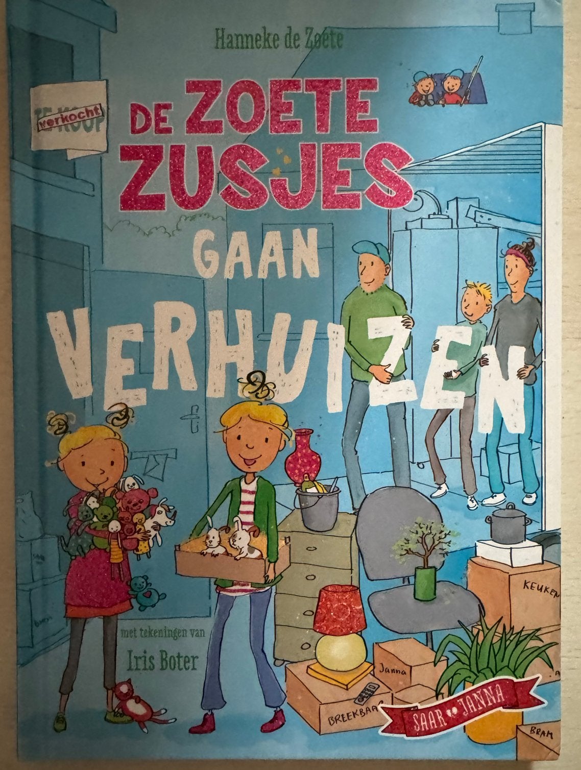 De Zoete Zusjes Gaan Verhuizen - Hanneke de Zoete, Ophalen of Verzenden, Gelezen, Fictie algemeen