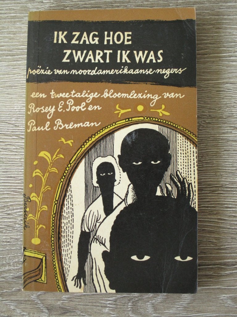 Ik zag hoe zwart ik was; poëzie van noordamerikaanse neger, Boeken, Ophalen of Verzenden, Gelezen