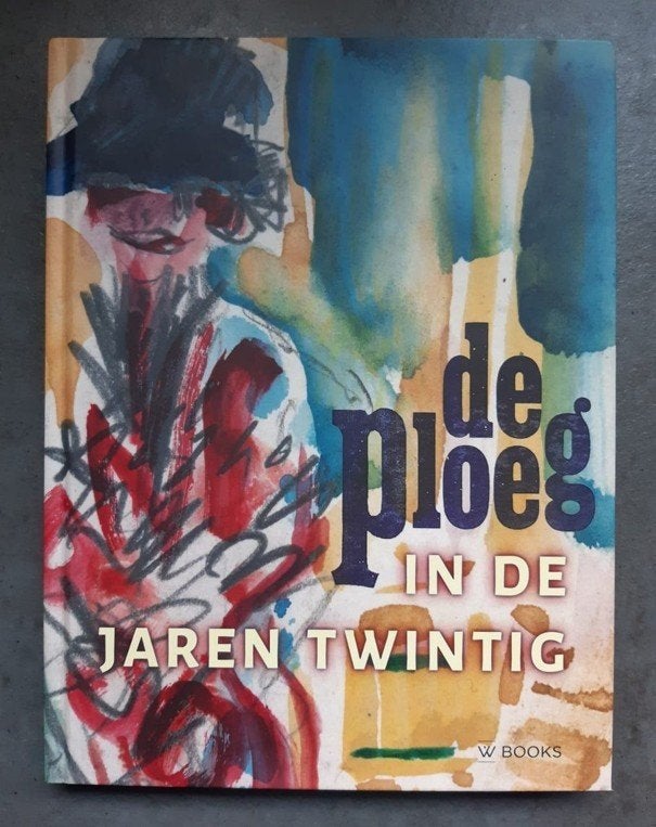 Peter Jordens, De Ploeg in de jaren twintig, Groningen kunst, Ophalen of Verzenden, Zo goed als nieuw, Peter Jordens, Overige onderwerpen