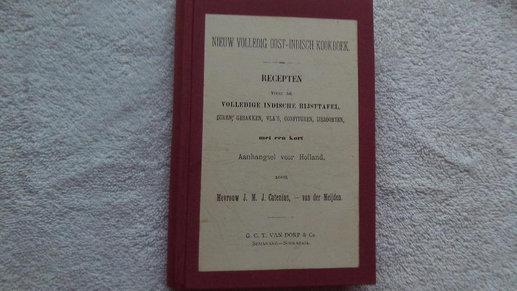 Groot volledig Oost-Indisch Kookboek 1ste druk 1902, Boeken, Kookboeken, Verzenden, Gelezen, Azië en Oosters