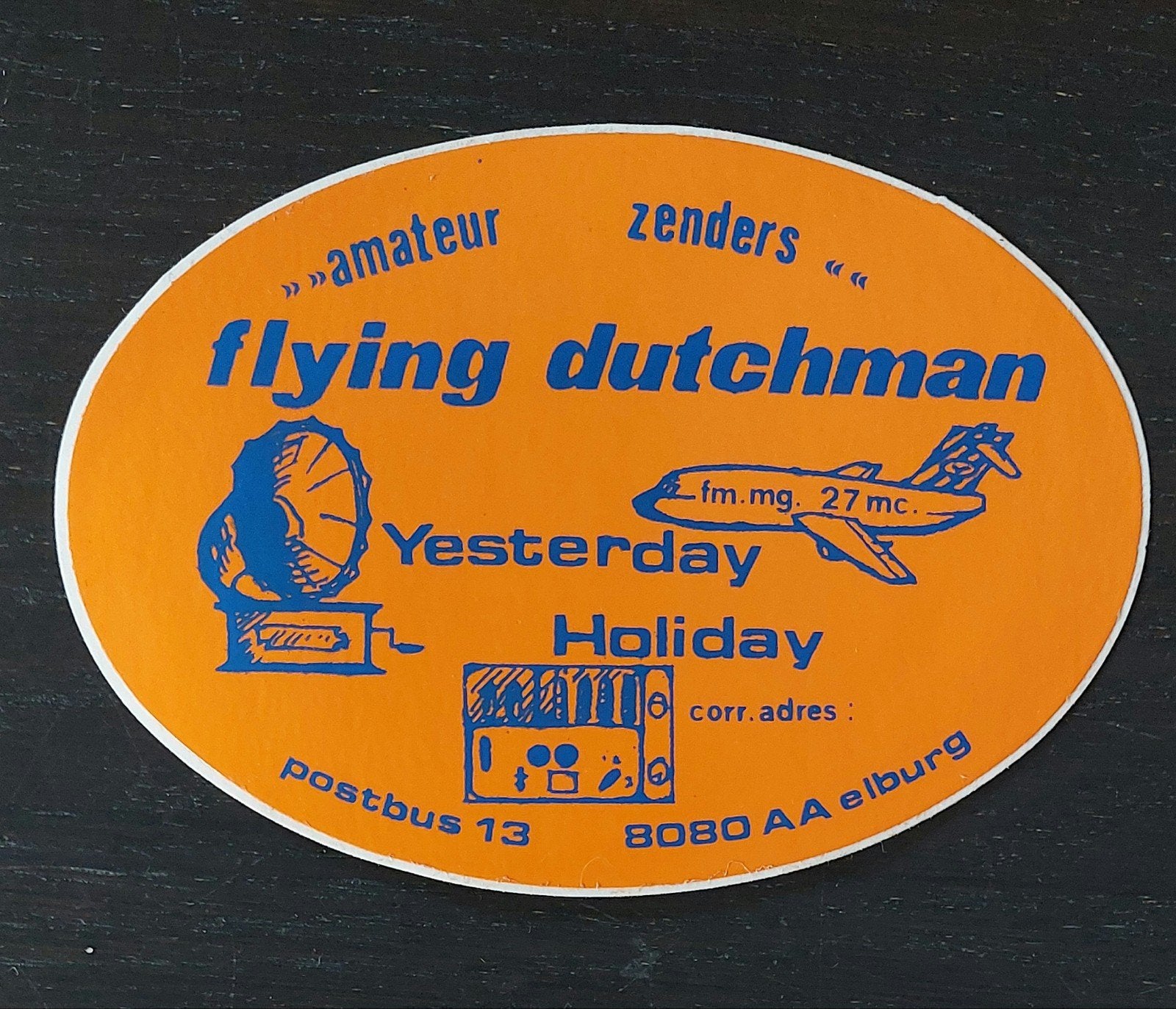 Sticker Flying Dutchman Yesterday Holiday Elburg zendamateur, Ophalen of Verzenden, Gebruikt