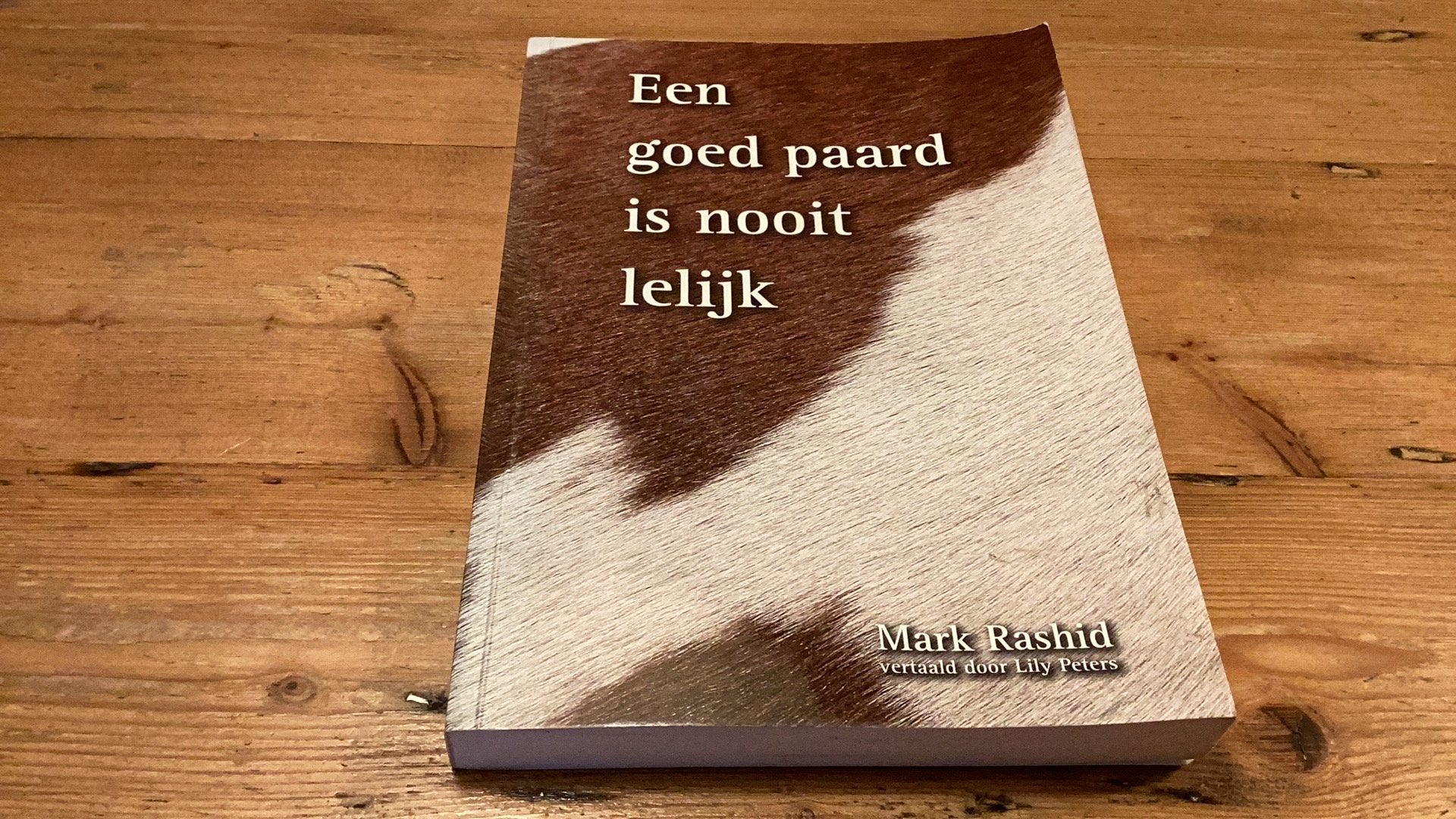 EEN GOED PAARD IS NOOIT LELIJK - Mark Rashid (paperback)., Gelezen, Ophalen of Verzenden, Balsport, Mark Rashid