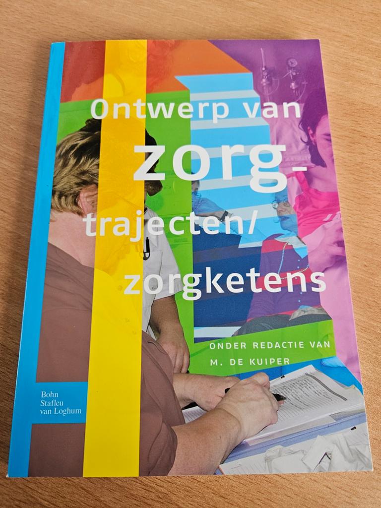 Ontwerp van Zorgtrajecten/Zorgketens - M. de Kuiper, Ophalen of Verzenden, Nieuw, M. de Kuiper