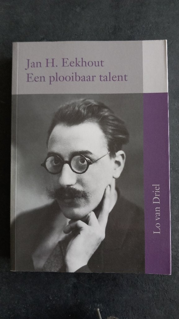 Jan H. Eekhout - Een plooibaar talent (biografie), 20e eeuw of later, Lo van Driel, Ophalen of Verzenden, Zo goed als nieuw