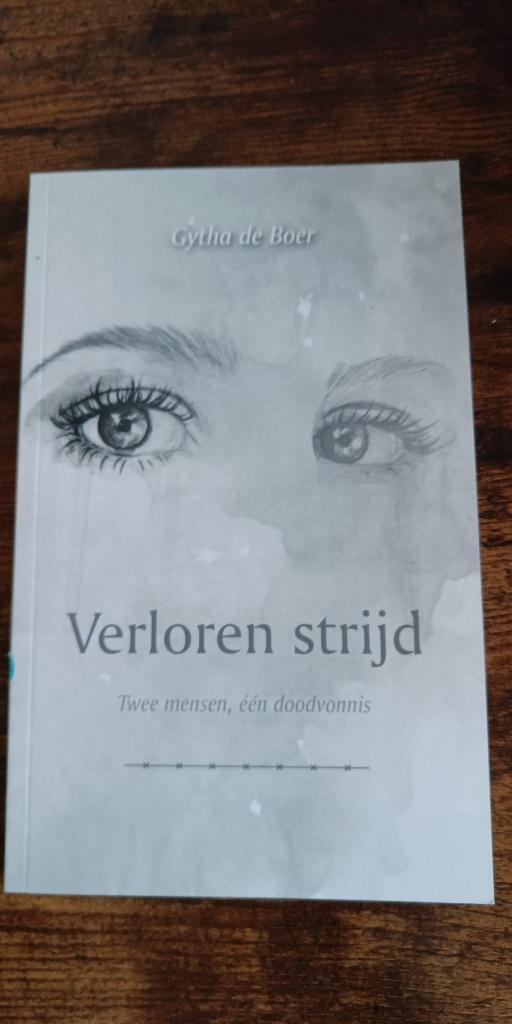 Gytha De Boer Verloren strijd, Boeken, Romans, Zo goed als nieuw, Nederland, Ophalen of Verzenden