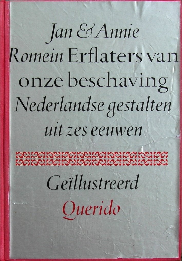 Erflaters van onze beschaving. Ned. gestalten uit zes eeuwen, Ophalen of Verzenden, Zo goed als nieuw
