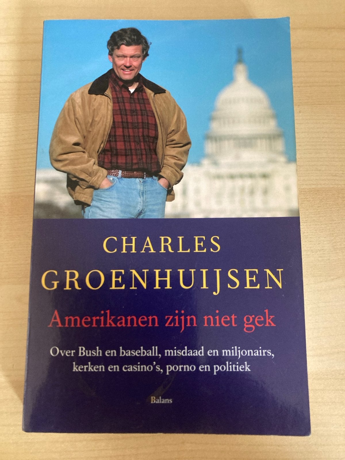 Amerikanen zijn niet gek - Charles Groenhuijsen, Ophalen of Verzenden, Zo goed als nieuw, Nederland