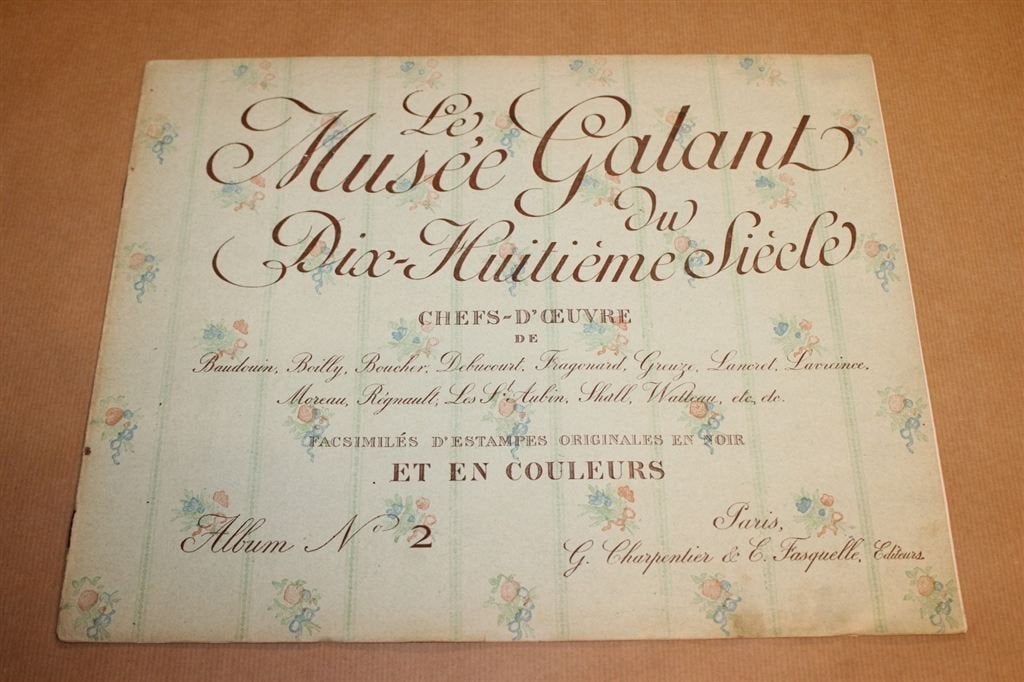 Le Musee Galant du Dix-Huitieme Siecles - Album 2 erotiek, Ophalen of Verzenden, Gelezen