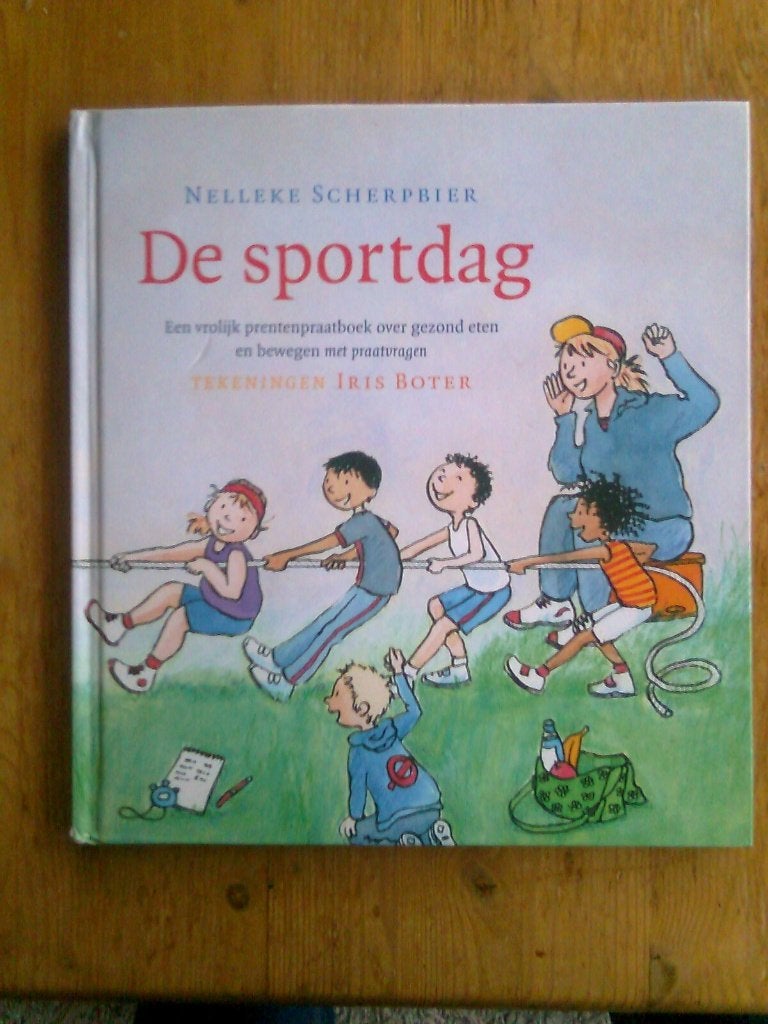 De sportdag,  door Nelleke Scherpbier, Ophalen of Verzenden, Zo goed als nieuw