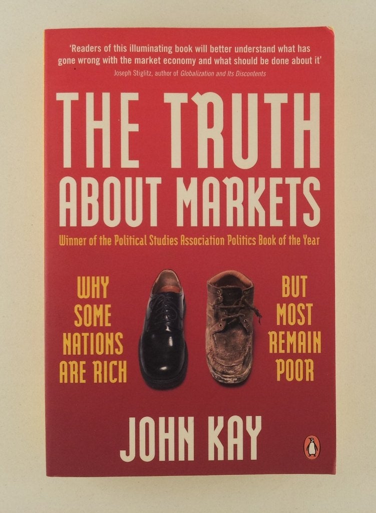 Kay, John - The Truth About Markets / Why Some Nations are R, Verzenden, Gelezen