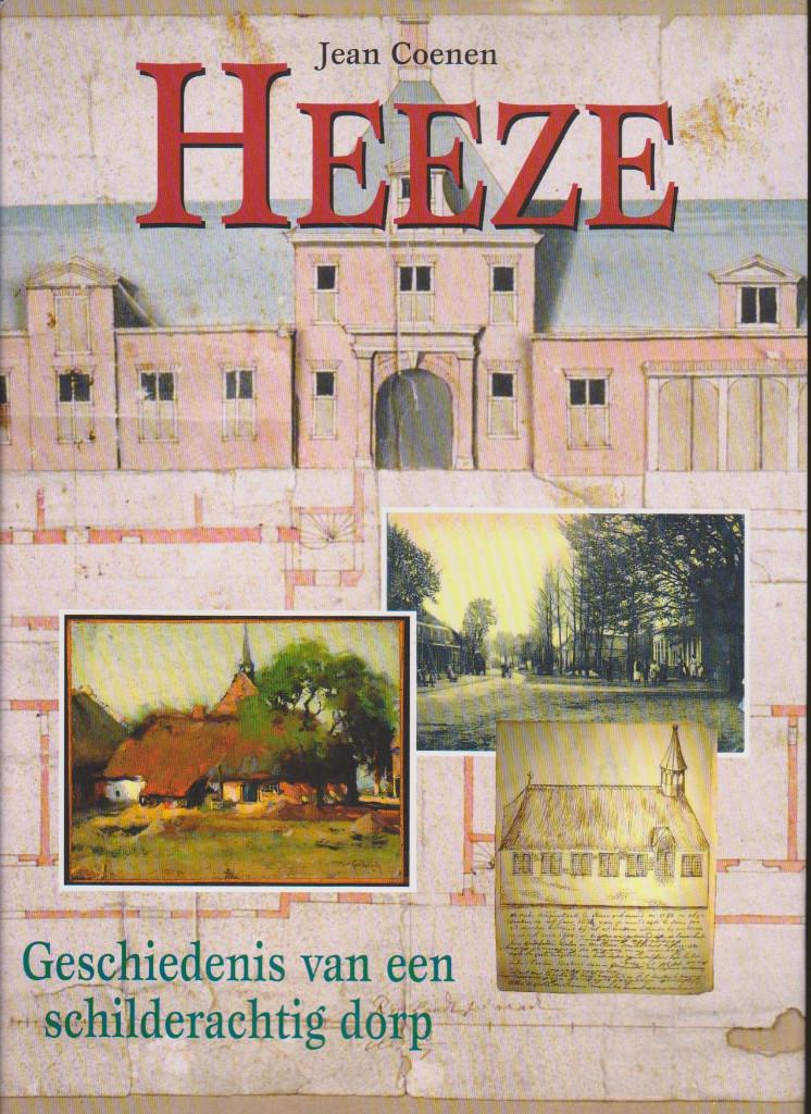 Heeze, Schilderachtig dorp, Jan Deckers, RABO-Bank, 3 boeken, Boeken, Geschiedenis | Stad en Regio, Zo goed als nieuw, 20e eeuw of later