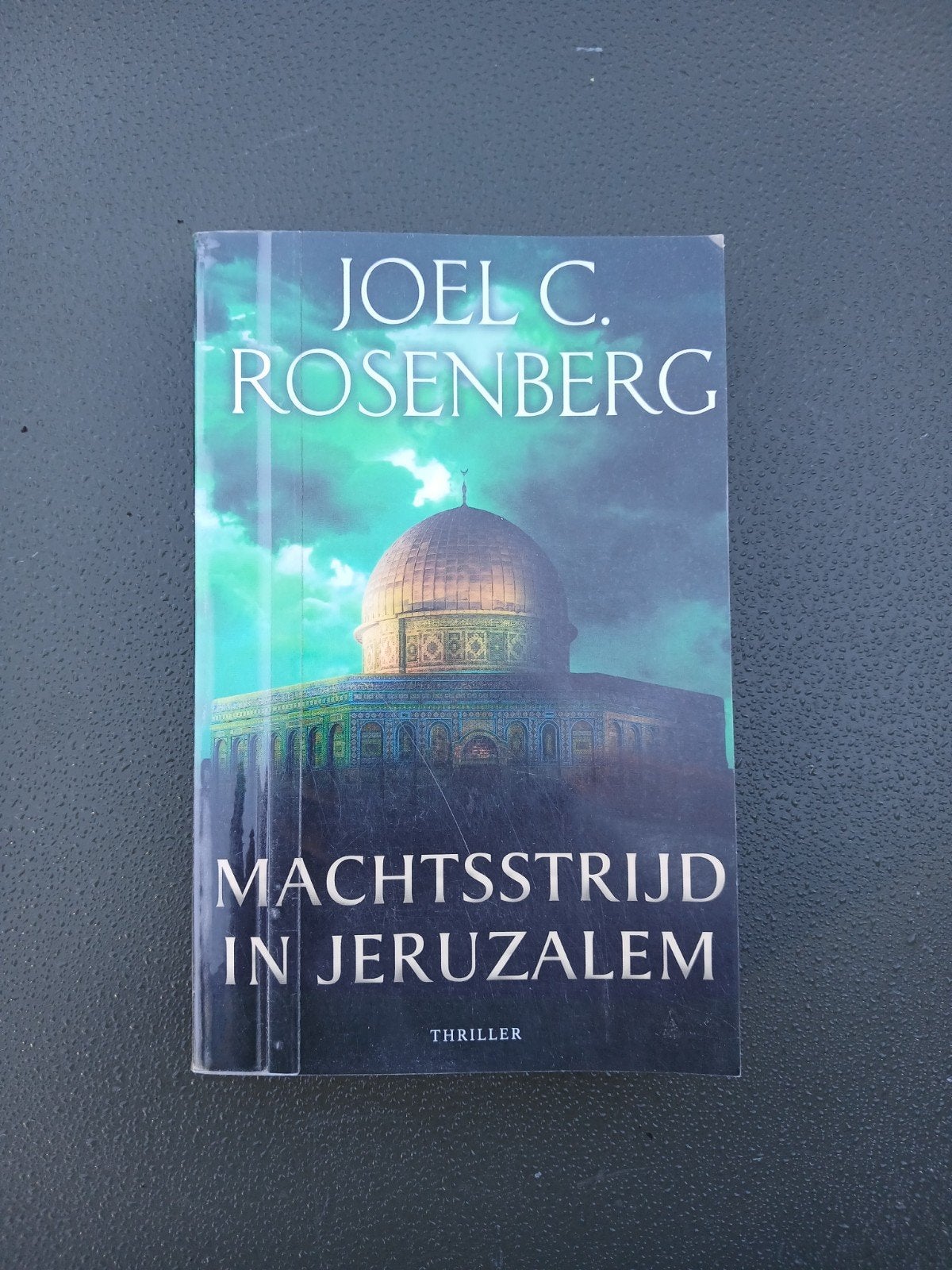 Machtsstrijd in Jeruzalem - Joel C. Rosenberg (Thriller), Boeken, Ophalen of Verzenden, Zo goed als nieuw, Joel C. Rosenberg