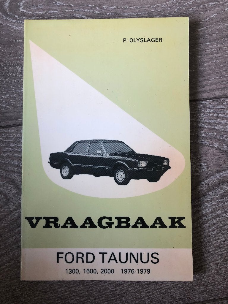 Vraagbaak Ford Taunus (TC2) 1300, 1600, 2000 1976-1979, Ophalen of Verzenden
