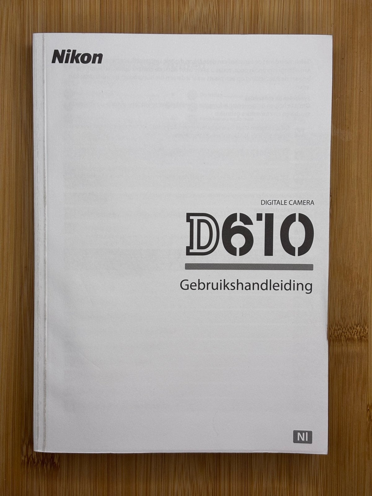 Nikon D610 Gebruikershandleiding nederlandstalig, Ophalen of Verzenden, Nikon, Geen optische zoom