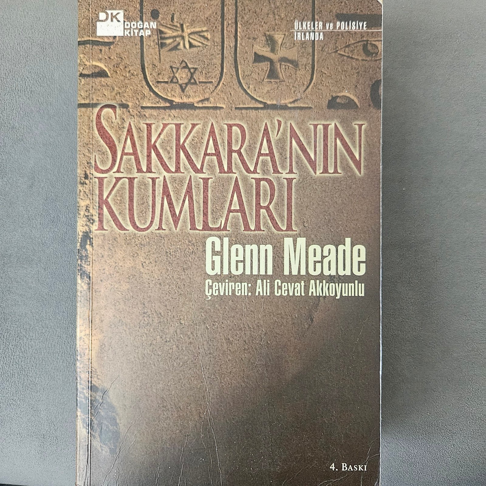 Sakkaranin Kumlari; Glenn Meade, Verzenden
