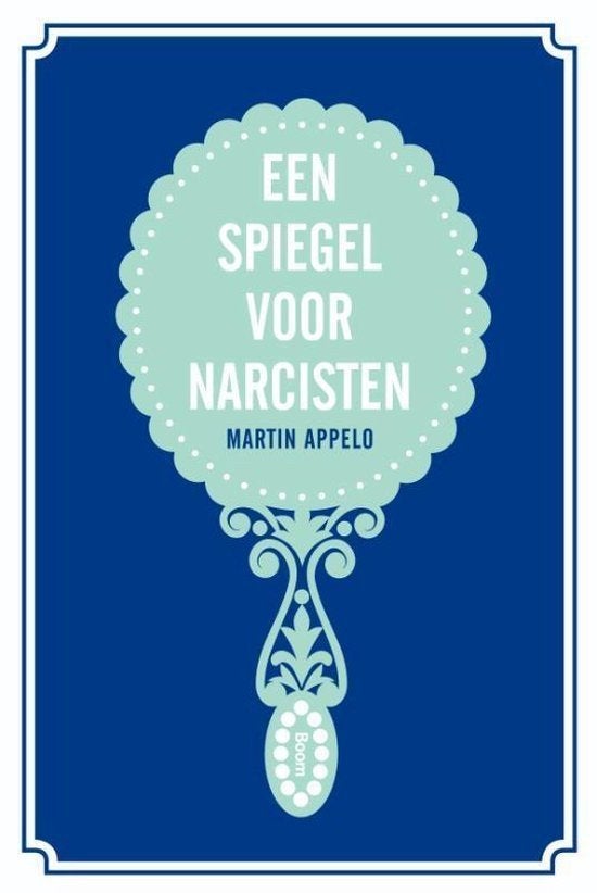 Martin Appelo Een spiegel voor narcisten, Ophalen of Verzenden, Nieuw, Spiritualiteit algemeen, Achtergrond en Informatie