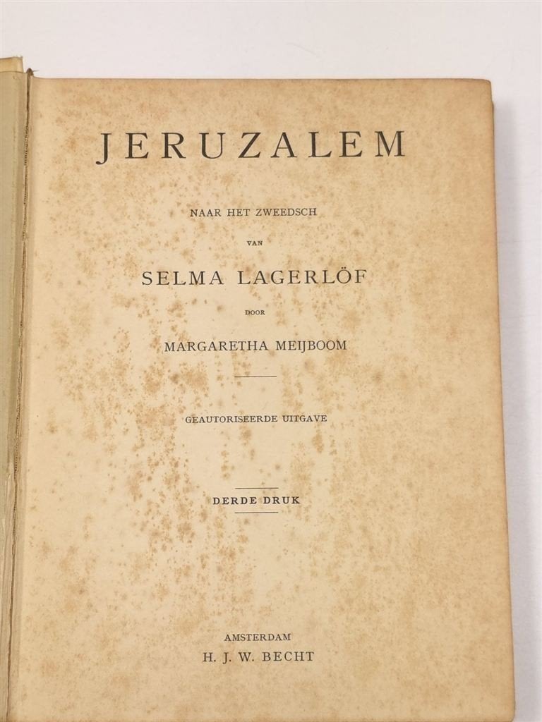 Jeruzalem — Selma Lagerlöf, Becht 1925, 3e druk, Ophalen of Verzenden, Gelezen
