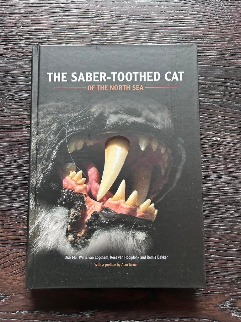 The Saber-Toothed Cat of the North Sea - Hardcover boek, Ophalen of Verzenden, 14e eeuw of eerder, Nieuw