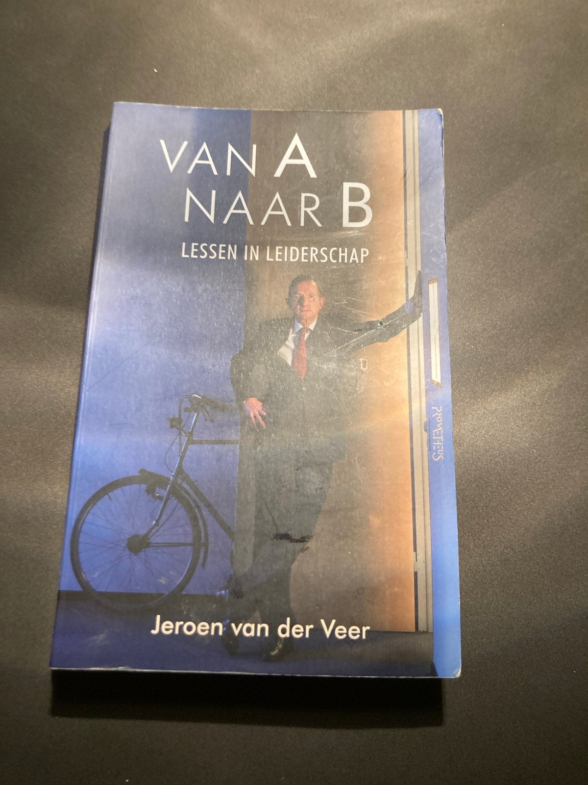 Van A naar B: Lessen in Leiderschap - Jeroen van der Veer, Ophalen, Gelezen, Nederland