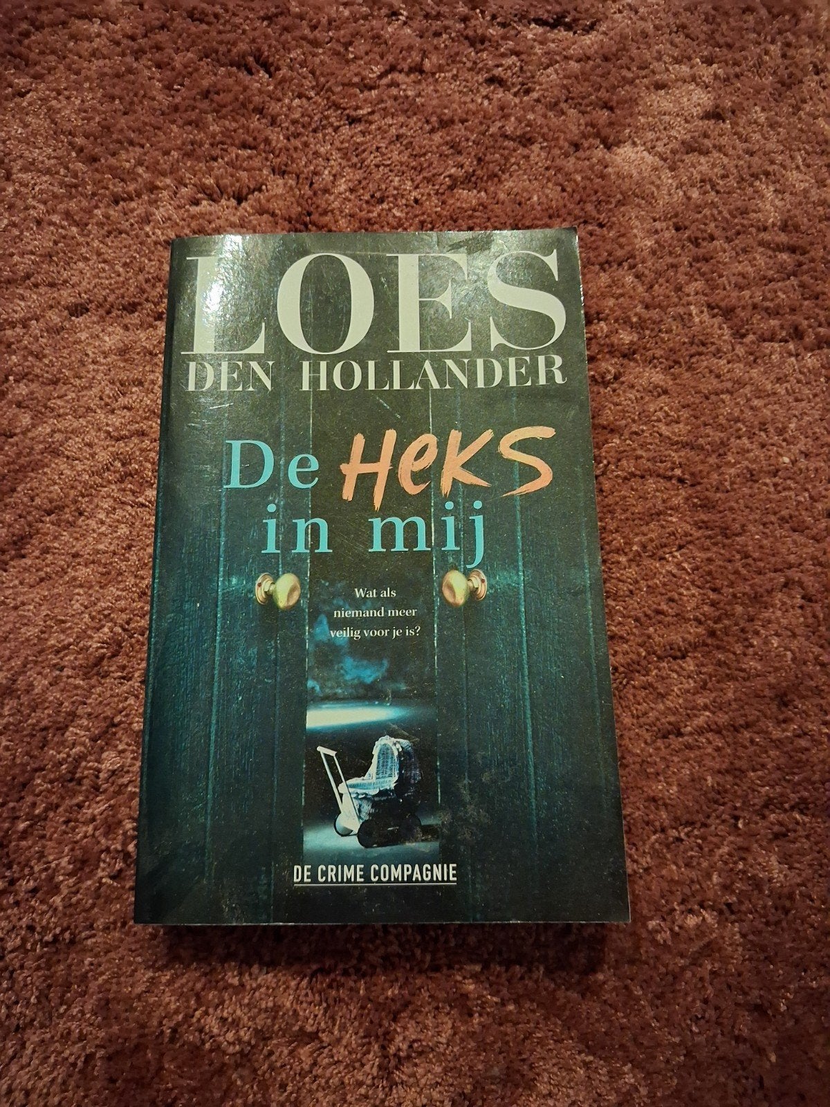 Loes den Hollander - De Heks in mij (Thriller), Ophalen, Gelezen, Loes den Hollander