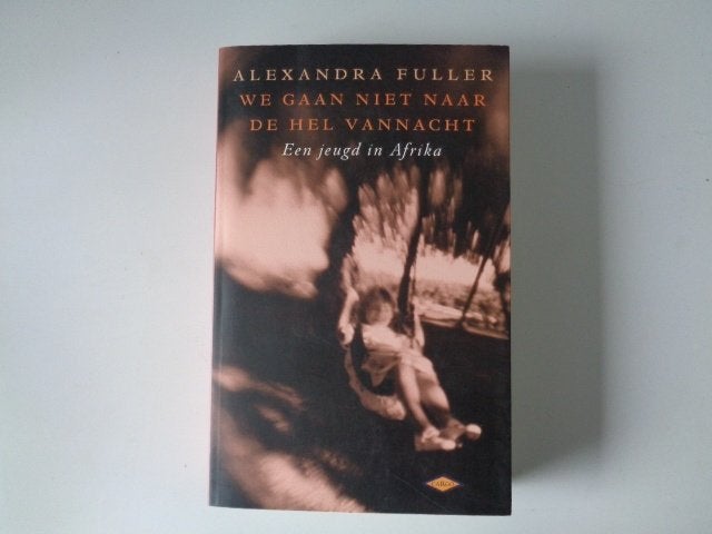 6687-8-2 : We gaan niet naar de hel vannacht. DA, Boeken, Ophalen of Verzenden, Voor 1940, Zo goed als nieuw, Algemeen
