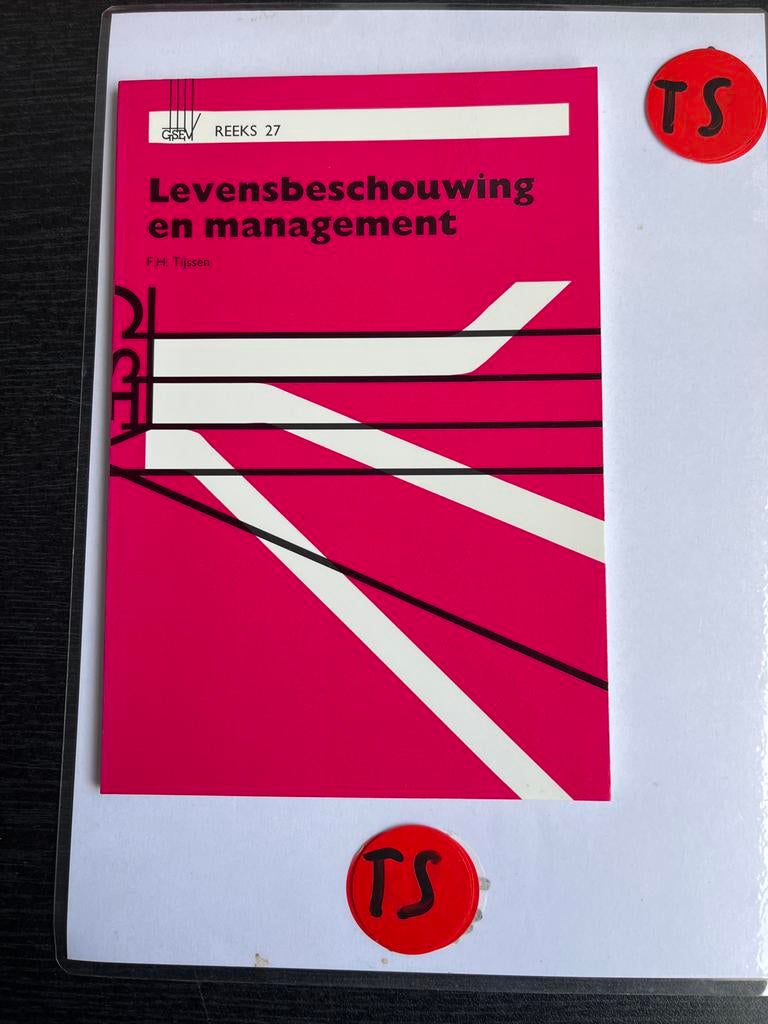 Levensbeschouwing en management - F.H. Tijssen, Ophalen of Verzenden, Zo goed als nieuw, Management