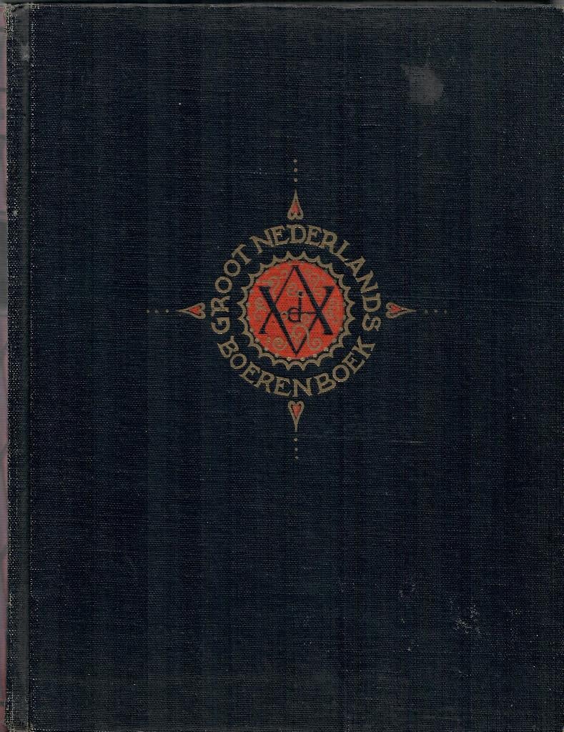 groot nederlands boerenboek, Boeken, Ophalen of Verzenden, 20e eeuw of later, Gelezen