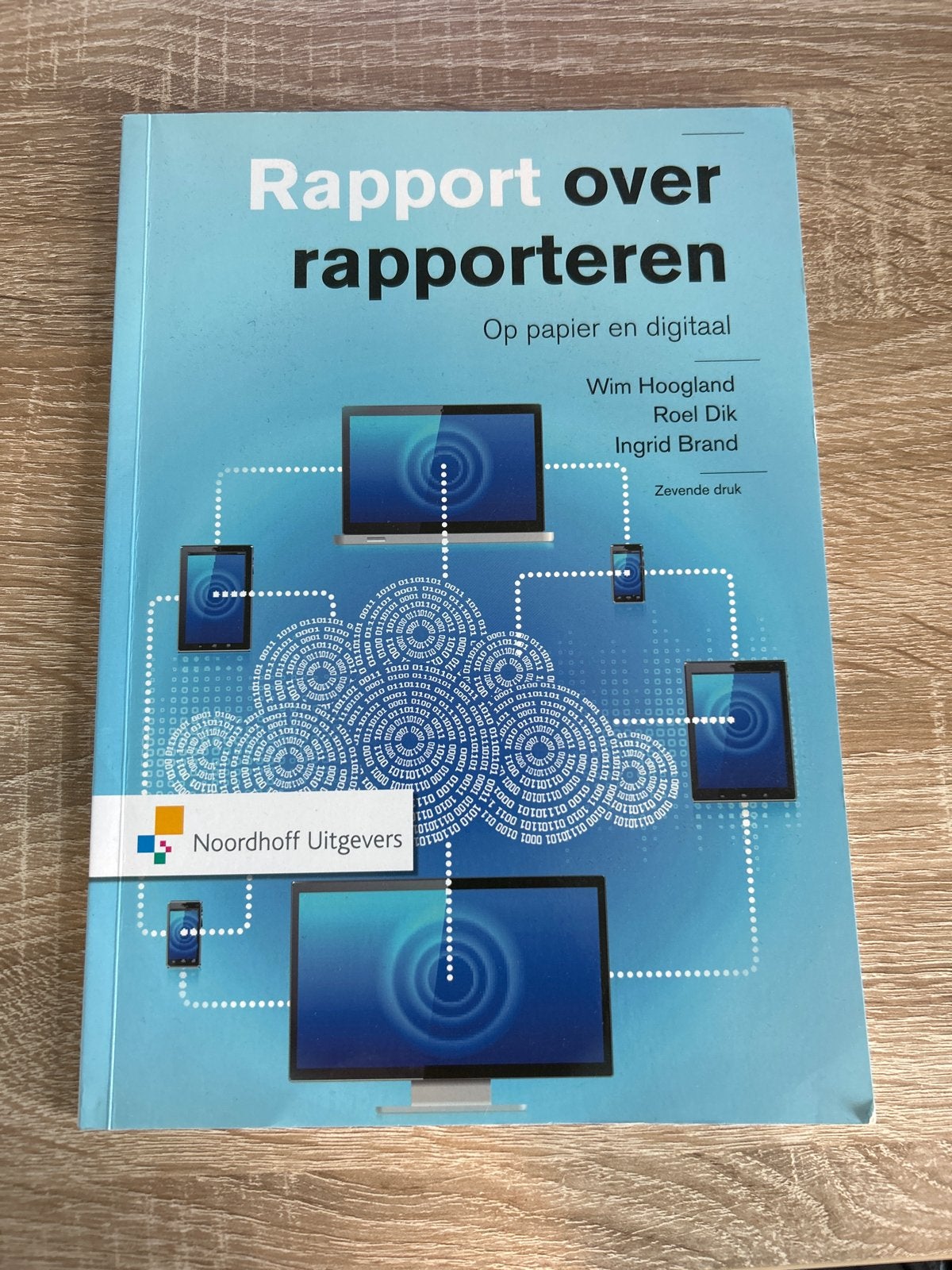 Rapport over Rapporteren - Wim Hoogland, Roel Dik, Ingrid Br, Ophalen of Verzenden, Gamma, Zo goed als nieuw, HBO
