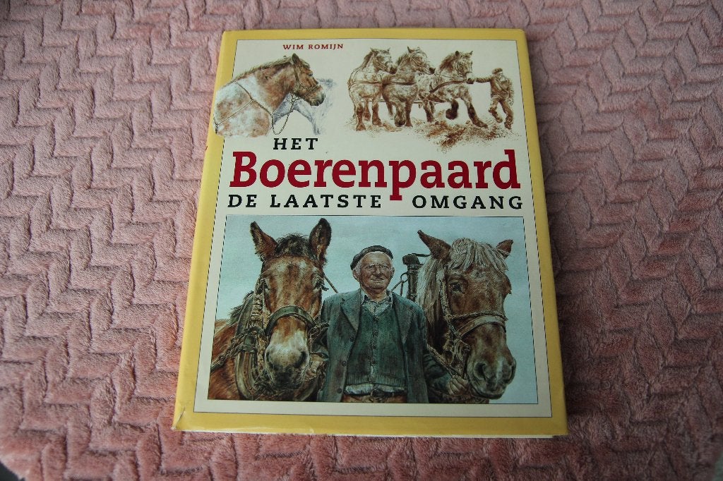 De boerenpaard de laatste omgang. Wim Romijn, Boeken, Ophalen of Verzenden, Gelezen, Paarden of Pony's