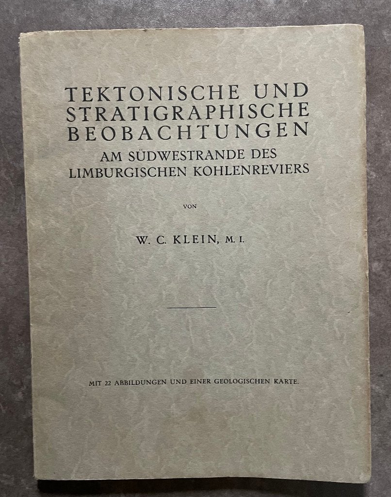 Beobachtungen am Südwestrande Limburgischen Kohlenreviers, Ophalen of Verzenden, W. C. Klein, Natuurwetenschap