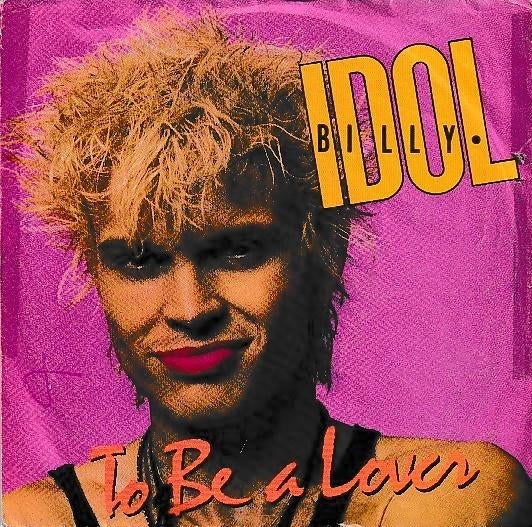 Billy Idol - To be a lover, Cd's en Dvd's, Vinyl Singles, Gebruikt, 7 inch, Single, Ophalen of Verzenden
