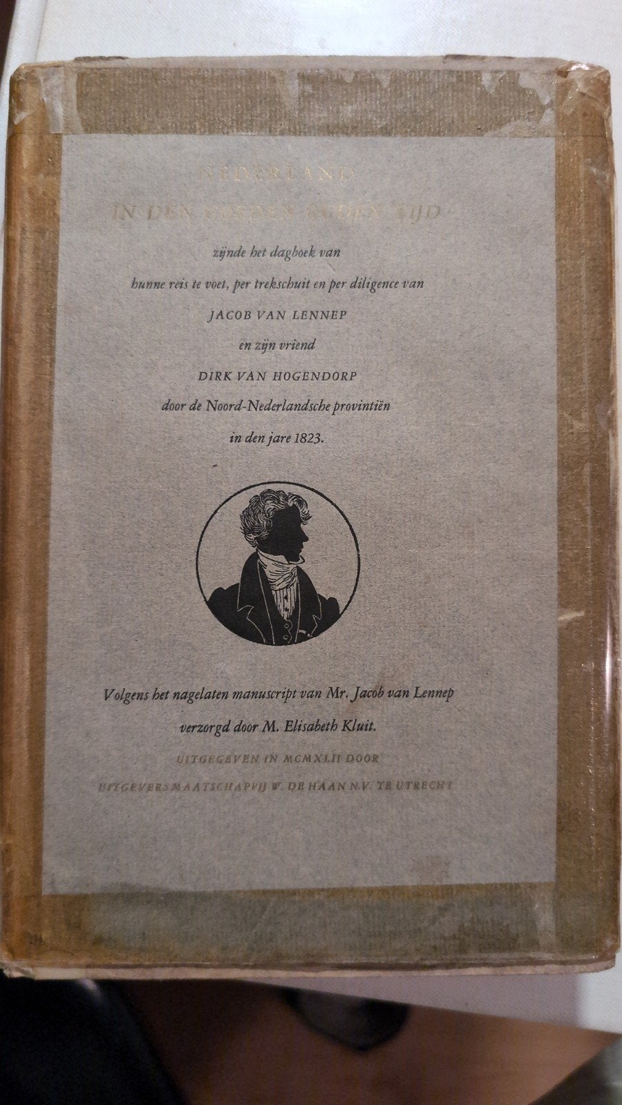 Nederland in den goeden ouden tijd - Jacob van Lennep, Ophalen of Verzenden, Gelezen, Jacob van Lennep, Nederland
