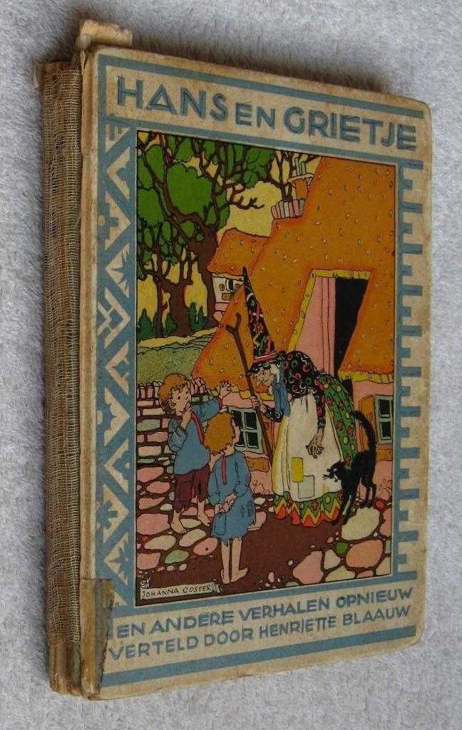 Henriette Blaauw F v. Noorden- Hans en Grietje / Sneeuwwitje, Antiek en Kunst, Ophalen of Verzenden, Henriette Blaauw & F v. Noorden