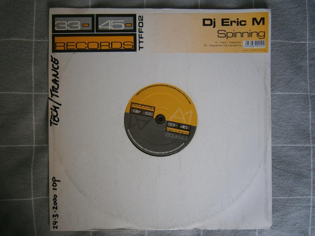 Dj Eric M – Spinning. 2000. 33- 45- Records – TTFF02. Trance, Ophalen, Gebruikt, Originele persing, Techno of Trance